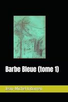 "Barbe Bleue"