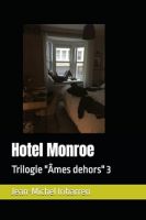 "Hotel Monroe"